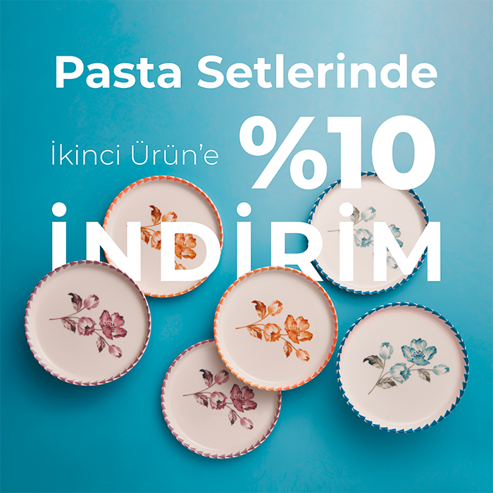 Pasta Takımlarında 2. Üründe %10 İndirim Fırsatı