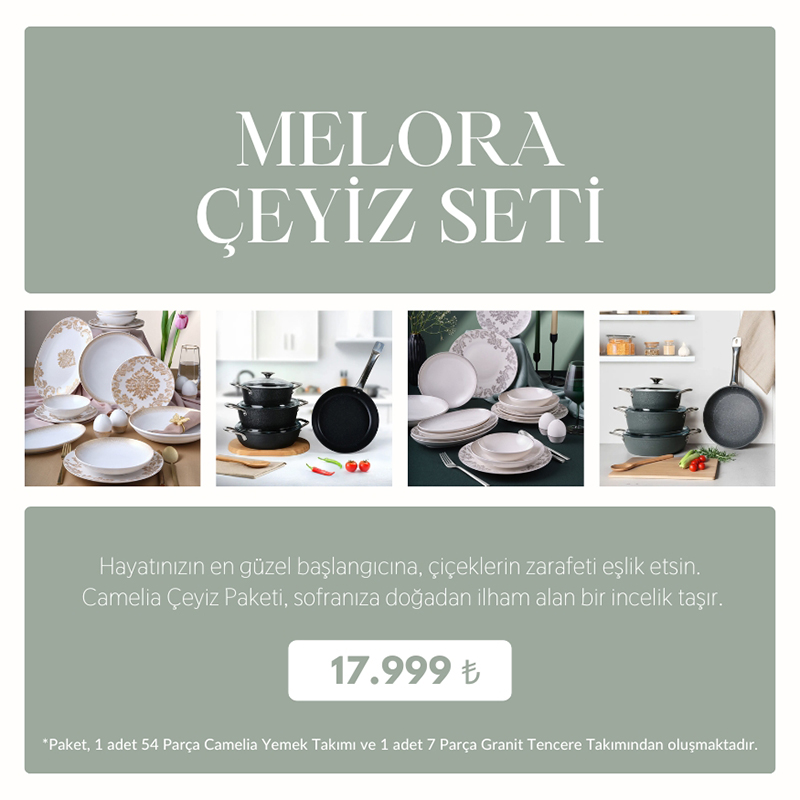 MELORA ÇEYİZ SETİ